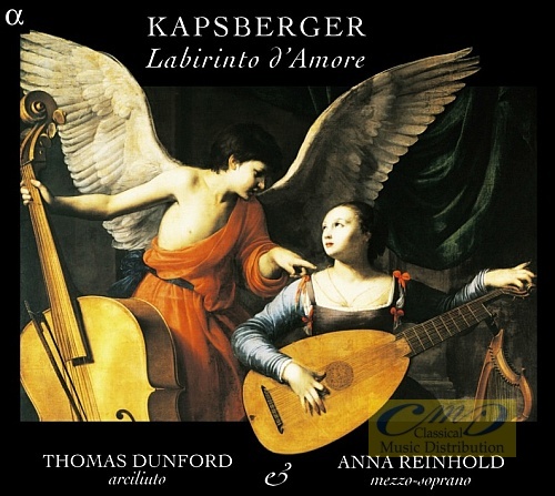 KAPSBERGER: Labirinto d´amore + Strozzi, Caccini ,Monteverdi, Merula,